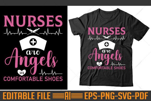 Nurses Are Angels T-Shirt Graphics & Designs