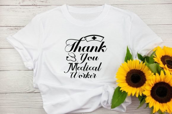 Thank You Medical Worker Graphics for T-Shirt Designs