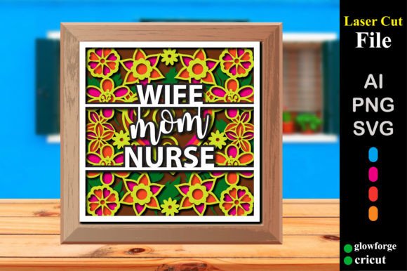 Wife Mom Nurse Shadow Box: A 3D SVG Review for Bloggers